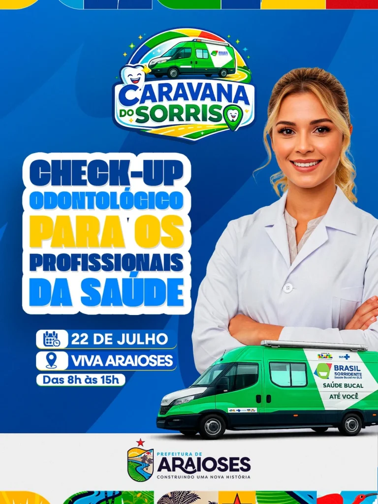 Prefeitura de Araioses, MA, realiza, nesta quarta-feira (22), check-up odontológico da Caravana do Sorriso para profissi